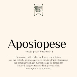 Definition und Etymologie des interessanten Wortes Aposiopese