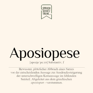 Definition und Etymologie des interessanten Wortes Aposiopese