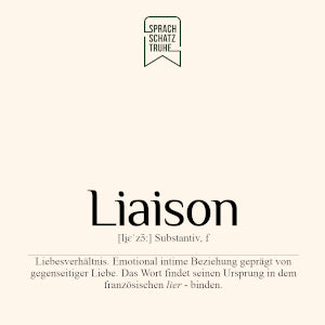 Bedeutung, Definition und Herkunft des Wortes Liaison