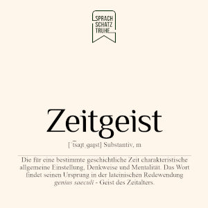 Definition und Etymologie des Wortes Zeitgeist